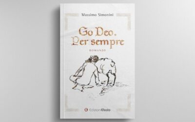 Travolgente ed emozionante: il romanzo di Massimo Simonini Go Deo. Per sempre